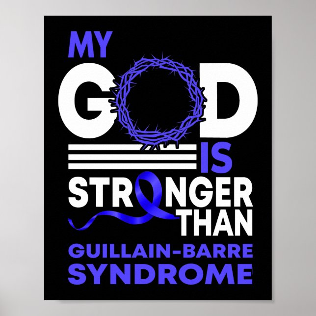 Póster My God Stronger Than GBS Guillain-Barre Syndrome (Frente)