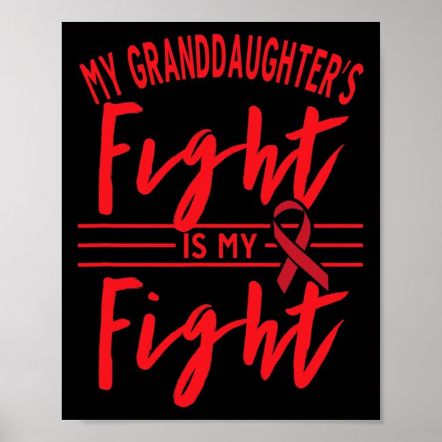 Póster My Granddaughter's Fight Is My Fight Blood Cancer  (Frente)