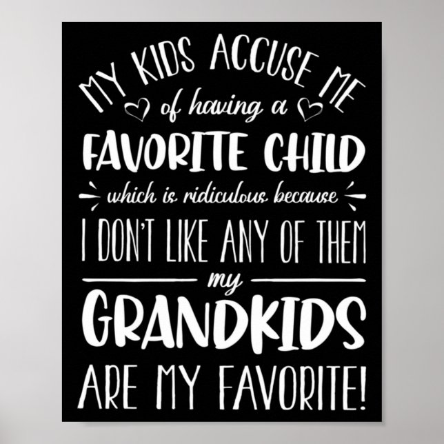 Póster My Grandkids Are My Favorite Funny Grandmother G  (Frente)
