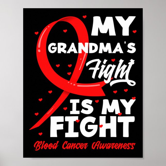 Póster My Grandma's Fight Is My Fight Blood Cancer Awaren (Frente)