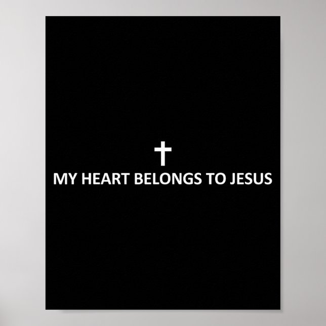 Póster My Heart Belongs To Jesus Subtle Minimal Christian (Frente)