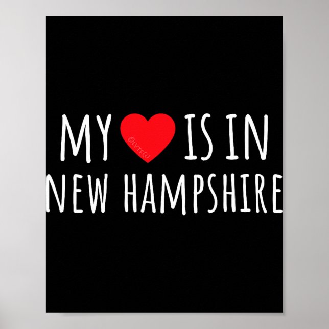 Póster My Heart Is In New Hampshire Cute American State  (Frente)