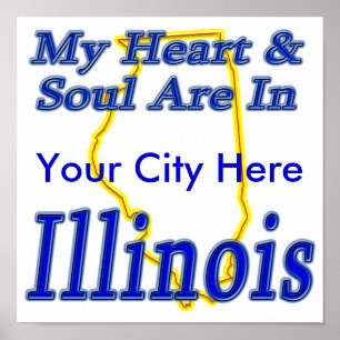 Póster My Heart & Soul Are In Illinois