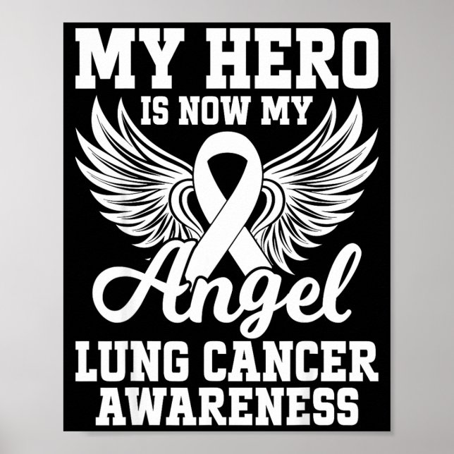 Póster My Hero Is Now My Angel Lung Cancer Awareness  (Frente)