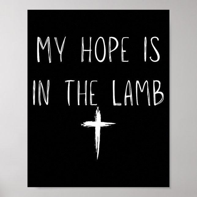 Póster My Hope Is In The Lamb Jesus Christian Prayers Men (Frente)