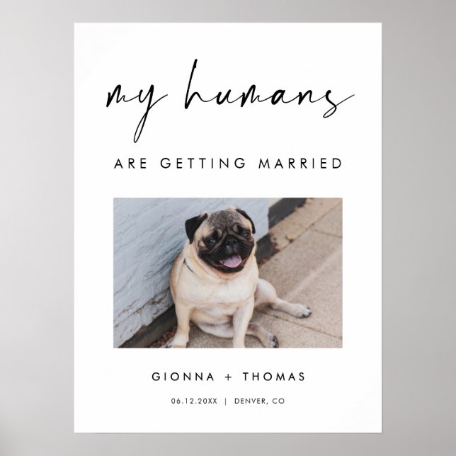Póster My humans are getting married wedding Welcome Sign (Frente)