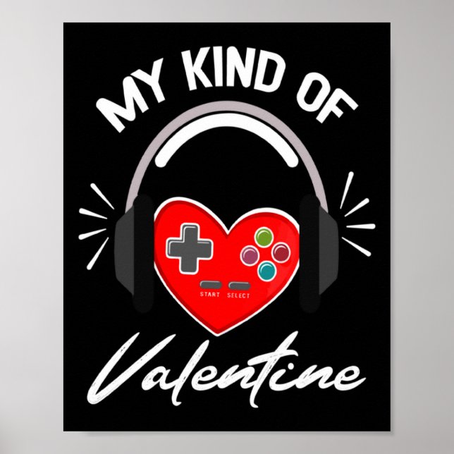 Póster My Kind Valentine Gamer Valentines Day Gaming Boy  (Frente)