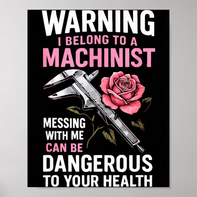 Póster My Knight In Machinist Wife Girlfriend Funny Anniv (Frente)