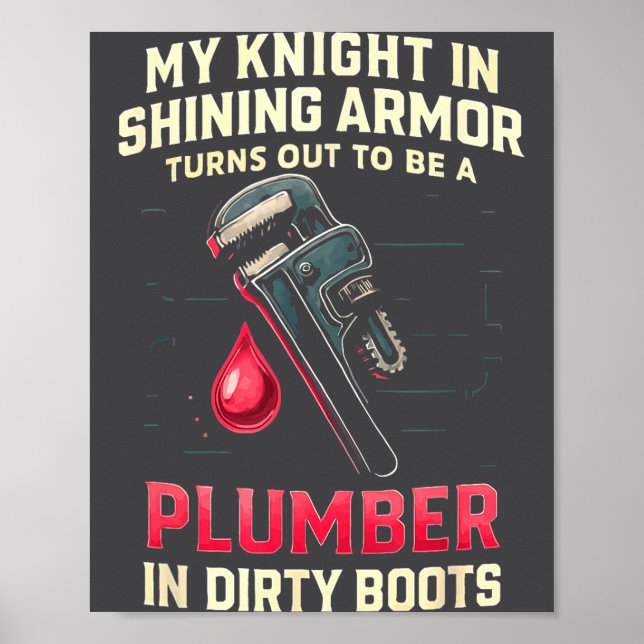 Póster My Knight In Shining Funny Plumber Wife Women Girl (Frente)