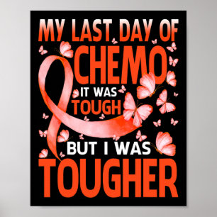 Póster My Last Day Of Day Chemo Rsd Crps Awareness Butter