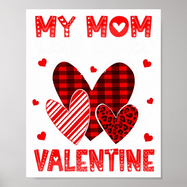 Póster My Mommy Is My Valentine Heart Kid Boys Girls Vale (Frente)