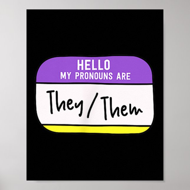 Póster My Pronouns Are They Them Gender Nonbinary Pride L (Frente)