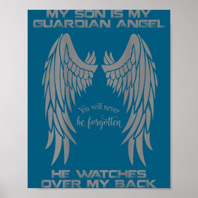 Póster My Son Is My Guardian Angel He Watches Over My Bac (Frente)