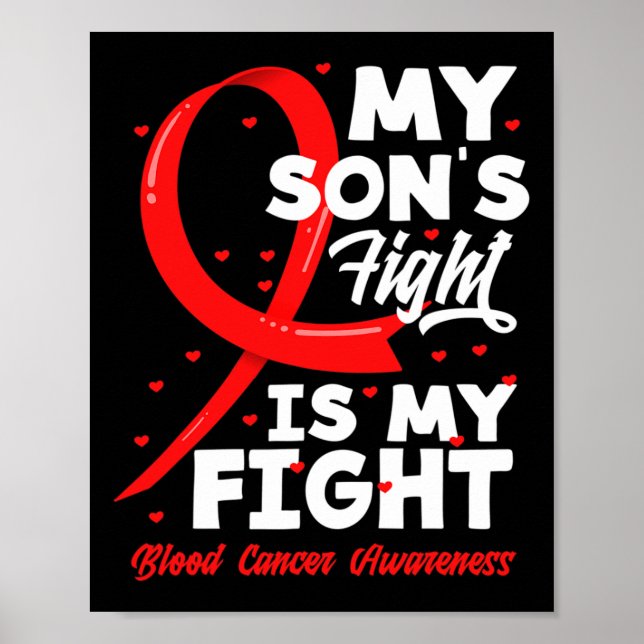 Póster My Son's Fight Is My Fight Blood Cancer Awareness  (Frente)