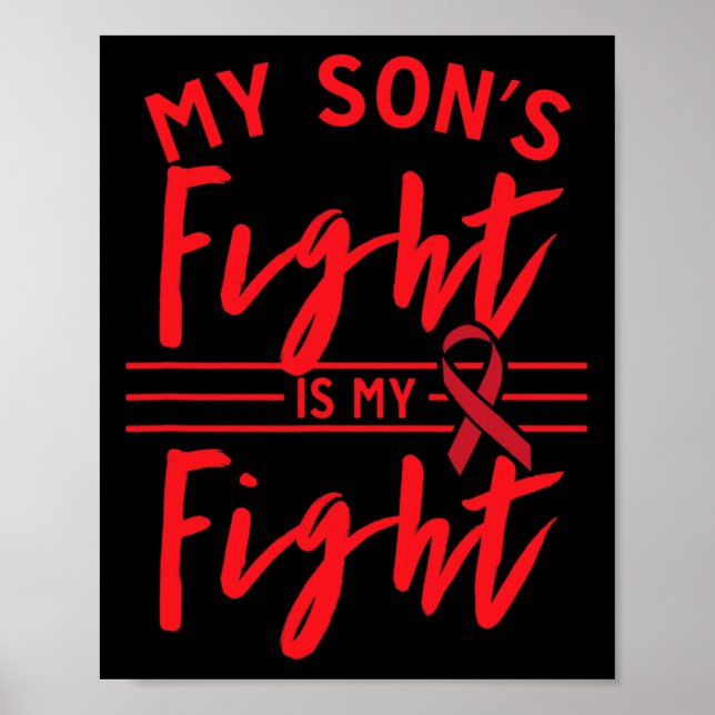 Póster My Son's Fight Is My Fight Blood Cancer Awareness  (Frente)