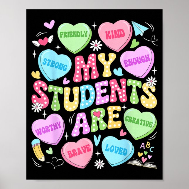 Póster My Students Are Kind Strong Valentine Teacher Wome (Frente)