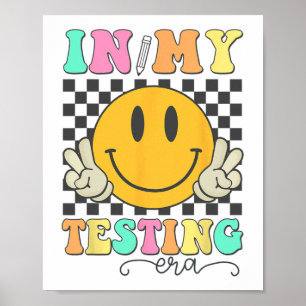 Póster My Testing Era Rock the Test Day Smile Hip