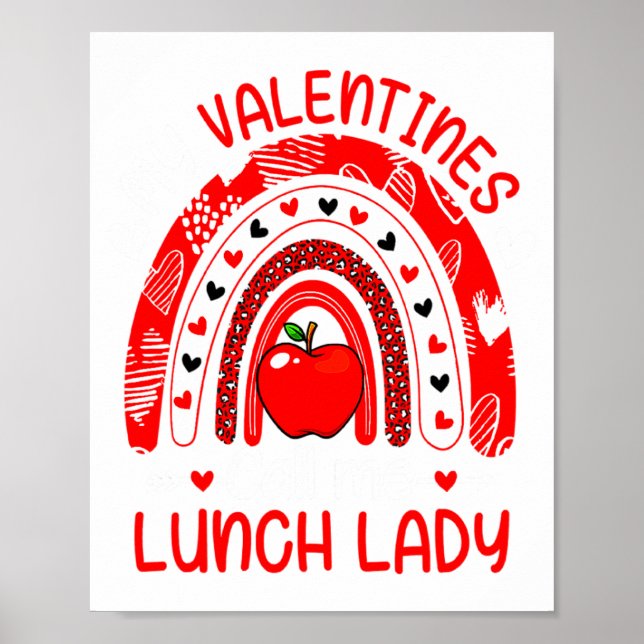 Póster My Valentines Call Me Lunch Lady Rainbow Valentine (Frente)