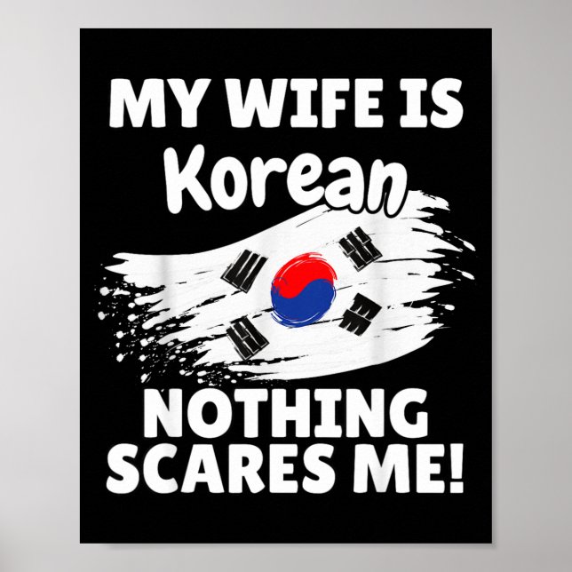 Póster My Wife Is Korean Funny Korea Flag Gift For Husban (Frente)