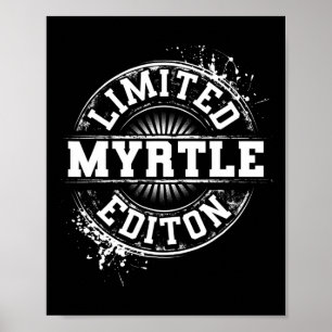 Póster Myrtle Edición Limitada Divertido Nombre Personali