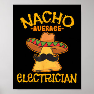 Póster Nacho Electrista Promedio Cinco De Mayo Fiesta