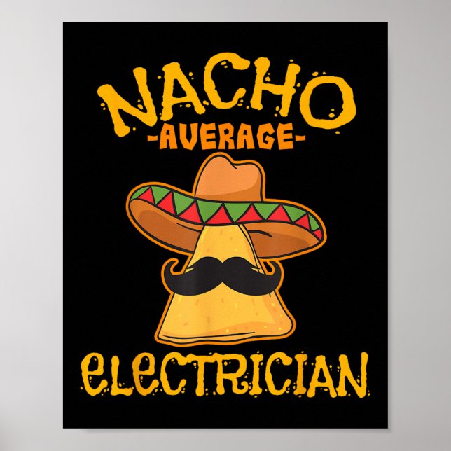 Póster Nacho Electrista Promedio Cinco De Mayo Fiesta (Frente)