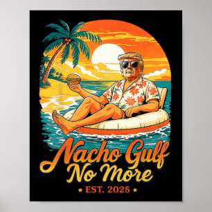 Póster Nacho Golfo No Más Golfo De Estados Unidos Est 202
