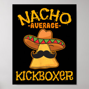 Póster Nacho Kickboxer promedio Cinco De Mayo patada mexi