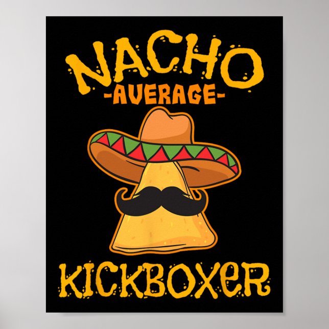 Póster Nacho Kickboxer promedio Cinco De Mayo patada mexi (Frente)