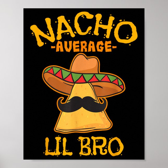 Póster Nacho Lil Bro Cinco De Mayo (Frente)