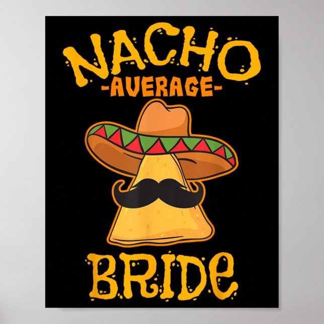 Póster Nacho Novia Promedio Mexicano Cinco De Mayo Fiesta (Frente)
