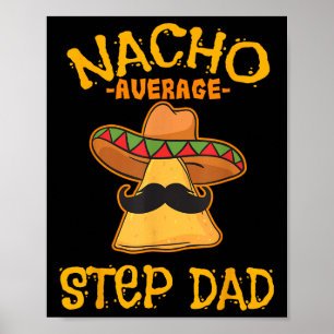 Póster Nacho Paso Promedio Papa Padh Padilla Mexicana