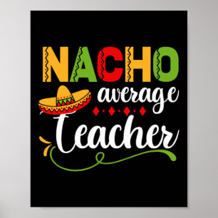 Póster Nacho profesor promedio de vuelta a la diversión e