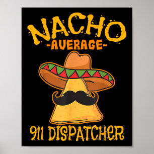 Póster Nacho Promedio 911 Dispatcher Mexico Messenger Cin
