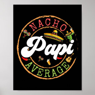 Póster Nacho Promedio Cactus Papi Cinco De Mayo Coinciden