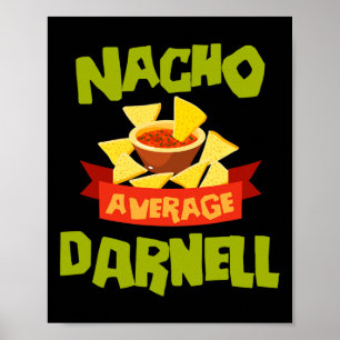 Póster Nacho promedio Darnell divertido cumpleaños person