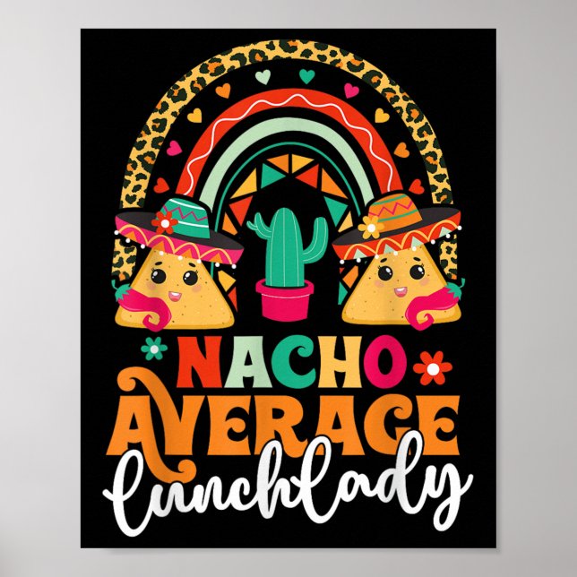 Póster Nacho Promedio de Almuerzo Lady Cinco De Mayo Méxi (Frente)