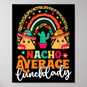 Póster Nacho Promedio de Almuerzo Lady Cinco De Mayo Méxi