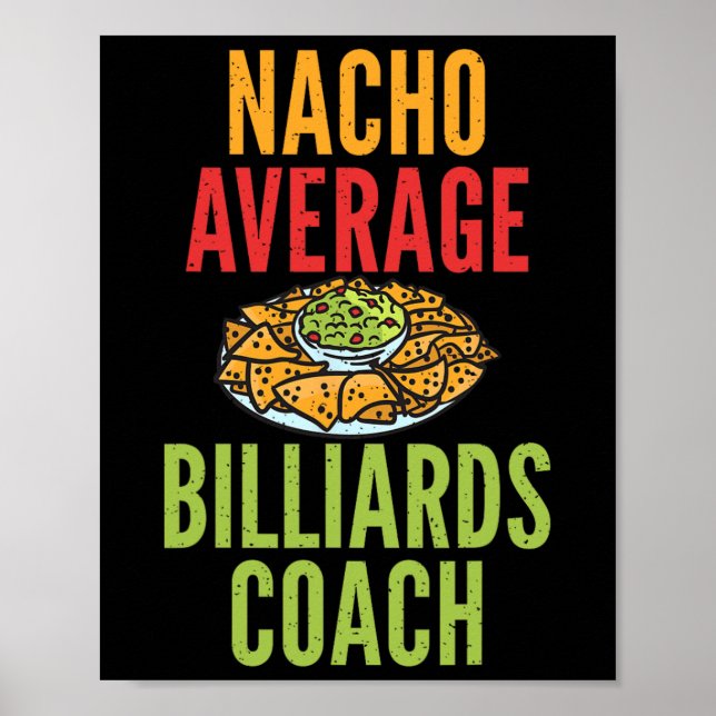 Póster Nacho Promedio de Billiards Coach Piscina Mexicana (Frente)
