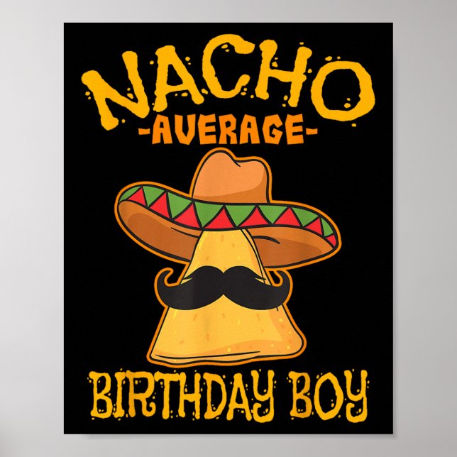 Póster Nacho promedio de celebración de cumpleaños de beb (Frente)