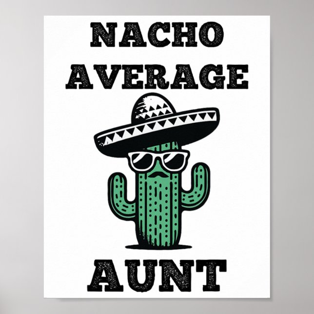 Póster Nacho promedio de Chiste divertido México Cinco De (Frente)