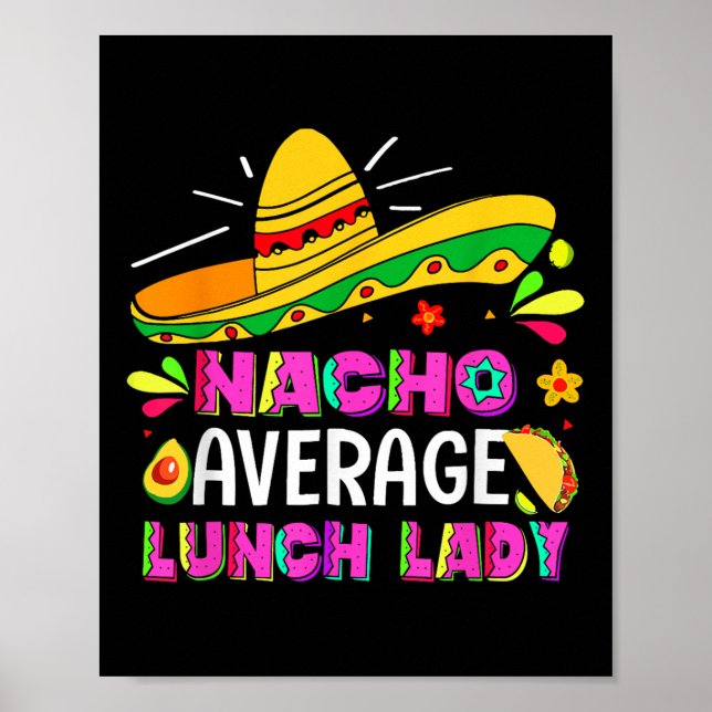 Póster Nacho Promedio de Dama de Almuerzo Cinco De Mayo F (Frente)