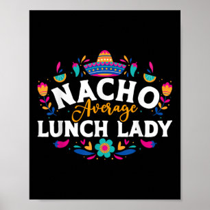 Póster Nacho Promedio De Dama De Almuerzo Cinco De Mayo F
