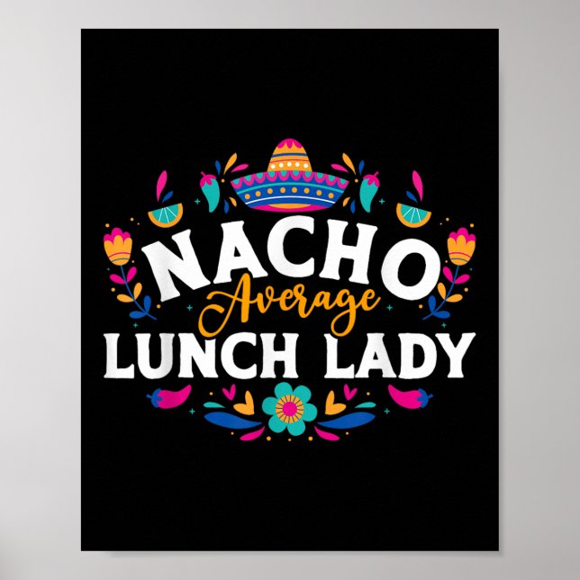 Póster Nacho Promedio De Dama De Almuerzo Cinco De Mayo F (Frente)