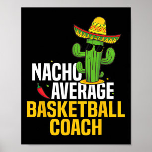 Póster Nacho Promedio De Entrenador De Bisketbyll Cinco D