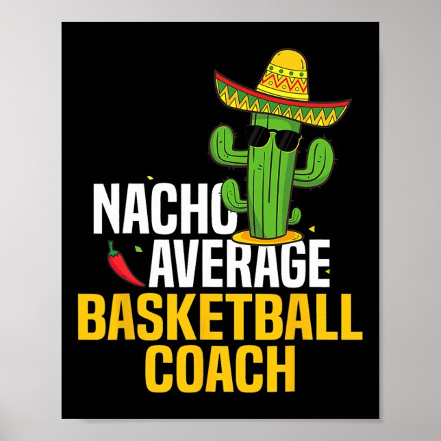 Póster Nacho Promedio De Entrenador De Bisketbyll Cinco D (Frente)