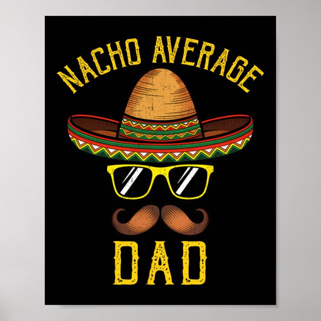 Póster Nacho Promedio de Papá Gracioso Cinco De Mayo Tumb (Frente)