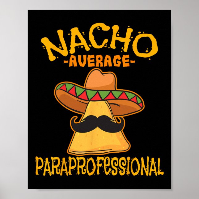Póster Nacho promedio de profesor paraprofesional ayuda a (Frente)