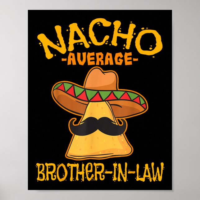 Póster Nacho Promedio de yerno Mexicano Cinco (Frente)