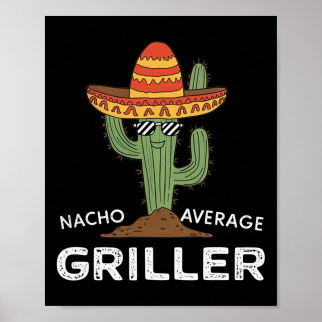 Póster Nacho Promedio Grill Cactus Bbq Humor Grill (Frente)